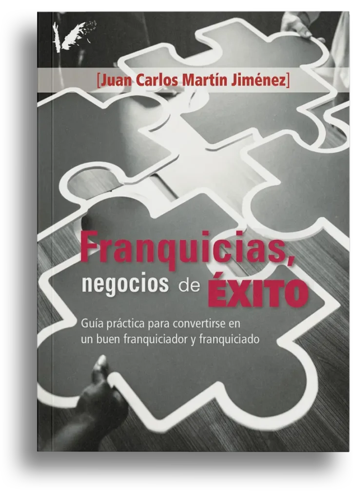 Libro: Franquicias Negocios de ëxito - Juan Carlos Martin
